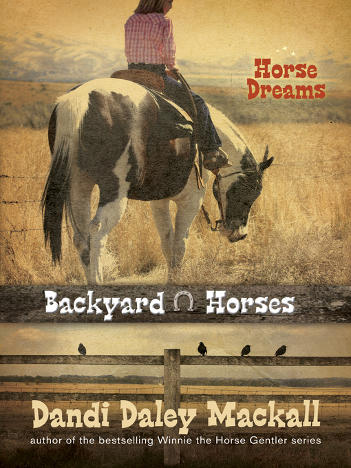Title details for Horse Dreams by Dandi Daley Mackall - Available